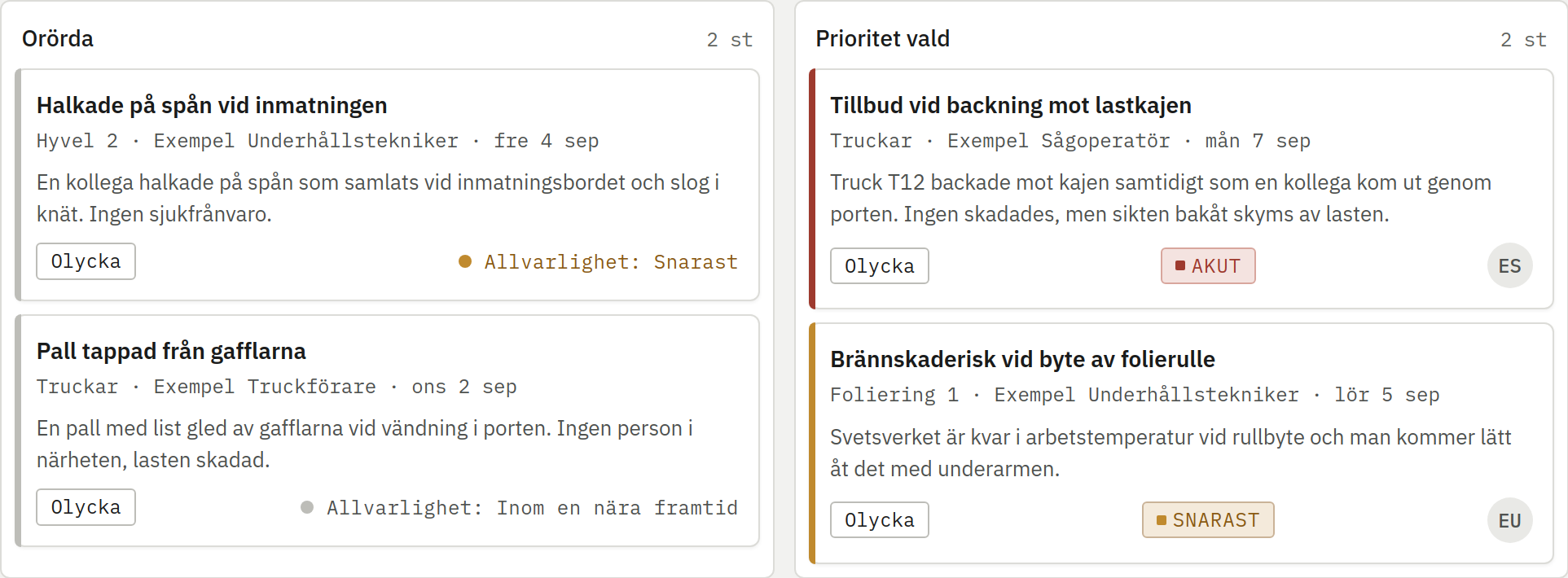 Skärmbild av Maskinfel, Olycka, Tillbud